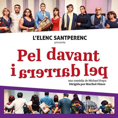 Teatre ‘Pel davant i pel darrera’ - Elenc Santperenc