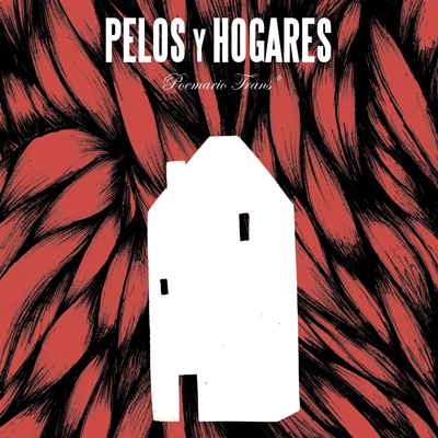 Llibre 'Pelos y hogares, poemario trans', de Bruno Cimiano i il·lustrat per Lara M. Pascual i Itziar Torres