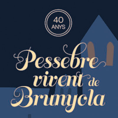 40è Pessebre Vivent de Brunyola - 2021