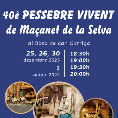 40è Pessebre Vivent de Maçanet de la Selva, 2023