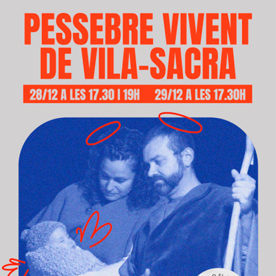 12è Pessebre Vivent - Vila-sacra 2024