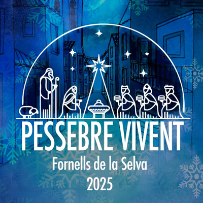 Pessebre Vivent de Fornells de la Selva, 2025