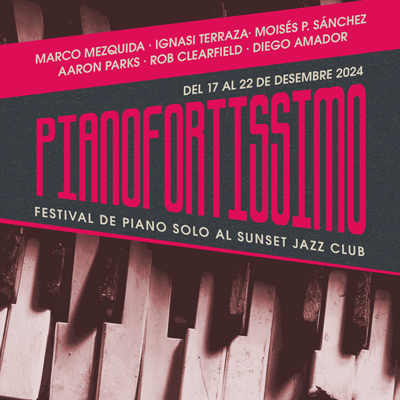 Festival Pianofortissimo, Sunset Jazz Club, Girona, 2024