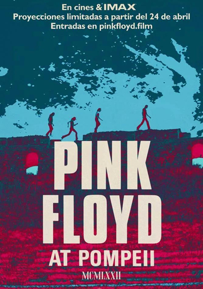 Pink Floyd at Pompeii. MCMLXXII