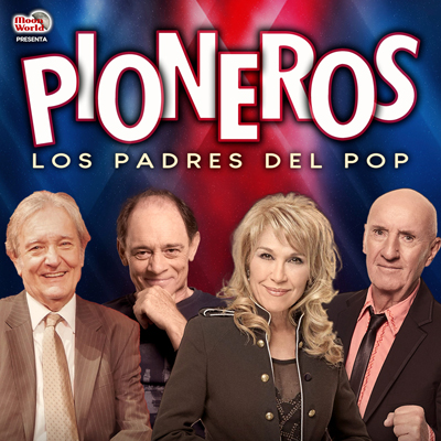 Concert Pioneros, los padres del Pop, 2025