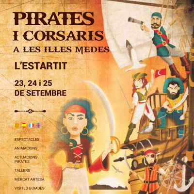 Pirates i Corsaris a les Illes Medes - L'Estartit 2022