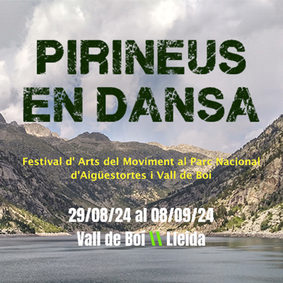 Pirineus en Dansa, Vall de Boí, 2024