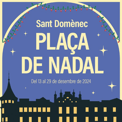 Plaça de Nadal a Sant Domnènec, manresa, 2024