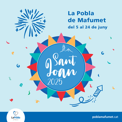 Festa Major de Sant Joan a La Pobla de Mafumet, 2025