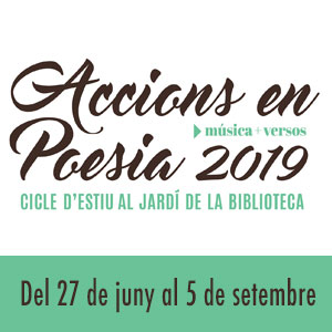 Cicle 'Accions en poesia' al Jardí de la Biblioteca, Vila-seca, 2019