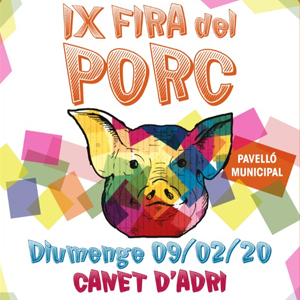 IXa edició de la Fira del Porc de Canet d’Adri, 2020