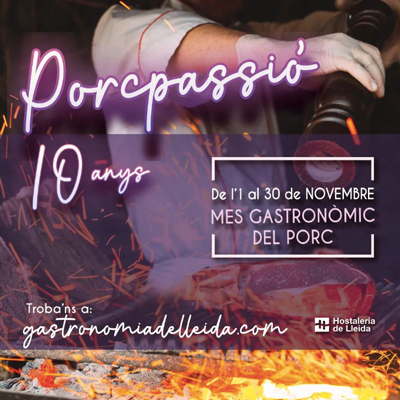 Jornades Gastronòmiques Porcpassió, Lleida, 2022
