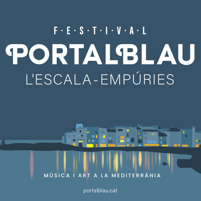 Festival Portalblau, L'escala, 2022