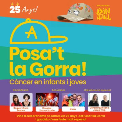 25 anys del 'Posa't la Gorra!' a Barcelona, Posa't la Gorra!, 2025, Barcelona