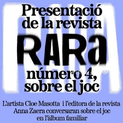 Presentació de la revista 'Rara' nº4, Rara, Llibreria Caníbal