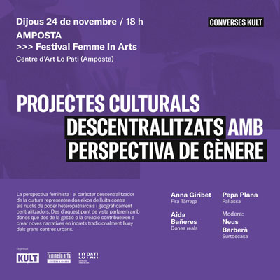 Conversa 'Projectes culturals descentralitzats amb perspectiva de gènere'