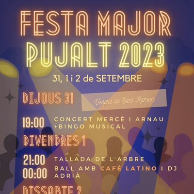 Festa Major de Pujalt, Sort, 2023