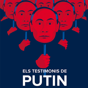 Els testimonis de Putin