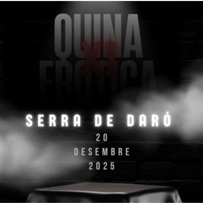 Quina Eròtica de Serra de Daró 2025, Quina Eròtica de Serra de Daró, Serra de Daró, 2025, 