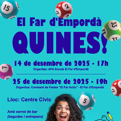 Quines - El Far d'Empordà 2025