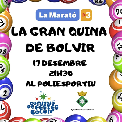 La Gran Quina de Bolvir, 2022