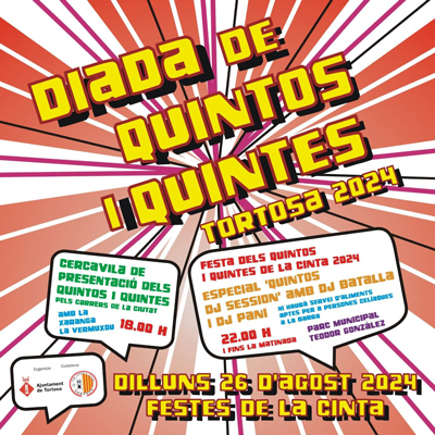 Diada de Quintos i Quintes - Tortosa 2024