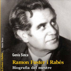 Llibre 'Ramon Fuster i Rabés' de Genís Sinca