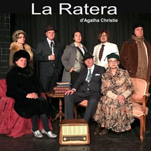 Teatre 'La Ratera' d'Agatha Christie a càrrec de la companyia La Teca