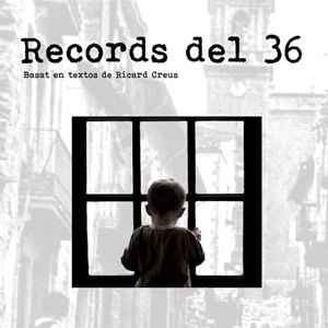 Espectacle 'Records del 36'