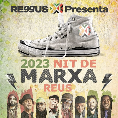 Nit de Marxa, Festival Reggus, Reus, 2023