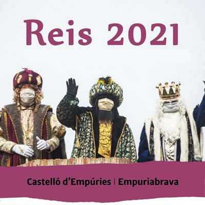 Reis Mags a Castelló d'Empúries, 2021