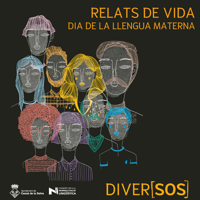 Relats de vida. Dia de la Llengua Materna, Diver[SOS], Cassà de la Selva, 2026