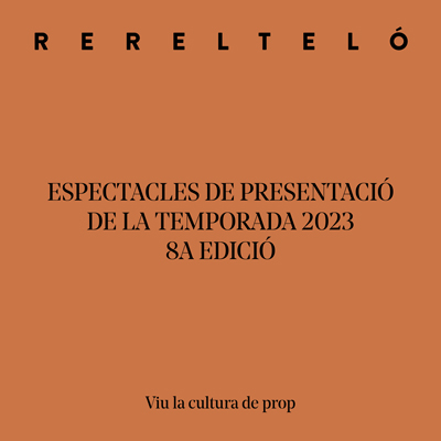 Presentació del 8è Rerelteló, Porqueres, 2022