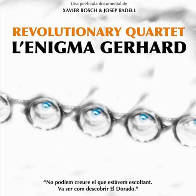 Revolutionary Quartet. L’enigma Gerhard, Robert Gerhard