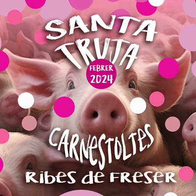 Santa Truja, Carnestoltes de Ribes de Freser, 2024