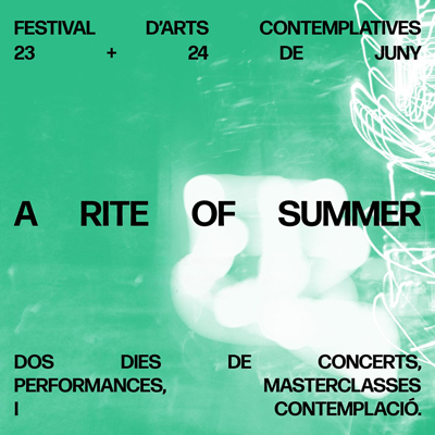Festival A Rite of Summer, Tavertet, Osona, 2024