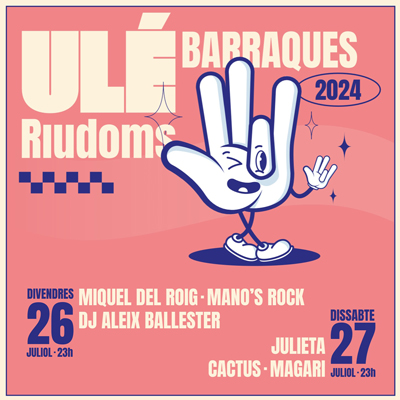 Ulé Barraques de Riudoms, 2024