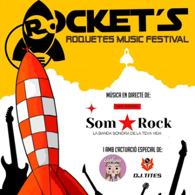 Rocket's. Roquetes Music Festival 2024