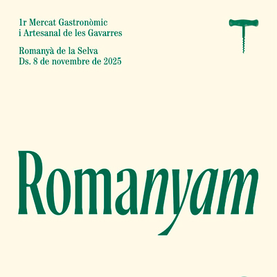 Romanyam, 1r Mercat Gastronòmic i Artesanal de Les Gavarres - Romanyà de la Selva 2025