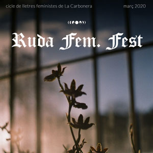 Ruda Fem. Fest - La Carbonera Barcelona 2020
