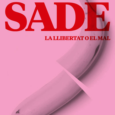 Exposició 'Sade. La llibertat o el mal', CCCB, Barcelona, 2023