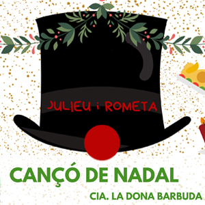 Espectacle 'Cançó de Nadal' de la companyia LaDonaBarbuda