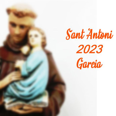 Festa Major de Sant Antoni de Garcia 2023