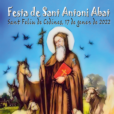 Festa de Sant Antoni - Sant Feliu de Codines 2022