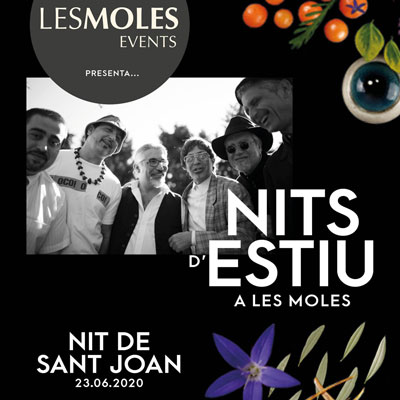 Nit de Sant Joan - Restaurant Les Moles 2020