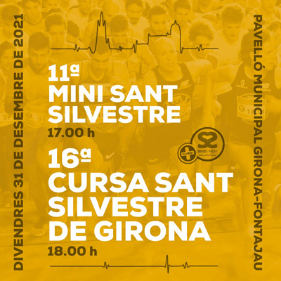16a Cursa de Sant Silvestre i 11a Mini Sant Silvestre - Girona 2021