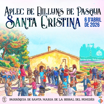 Aplec de Dilluns de Pasqua a Santa Cristina, La Bisbal del Penedès, 2026