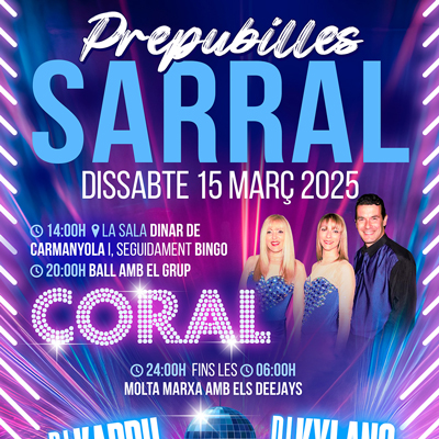 Festa de Prepubilles al Sarral, 2025