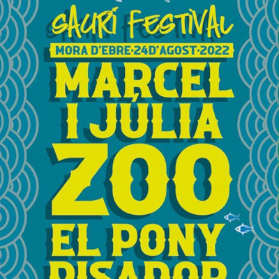 Saurí Festival - Móra d'Ebre 2022