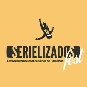 Serielizados Fest - Barcelona 2019